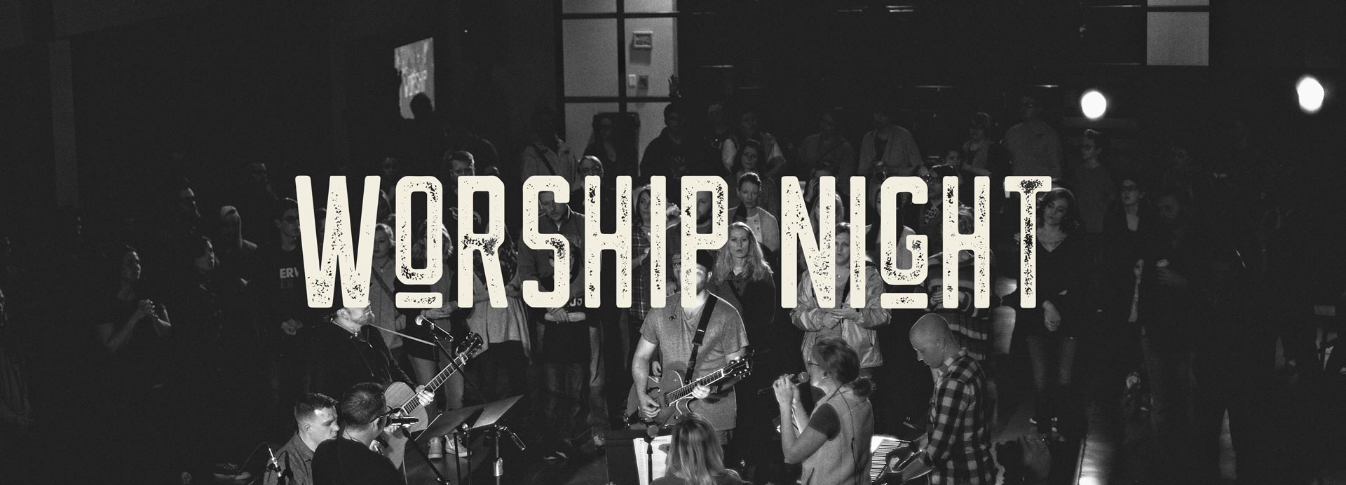 Night of Worship - Grace Community Church
